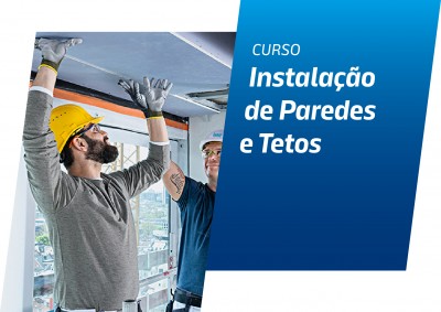 Instalação de Paredes e Tetos